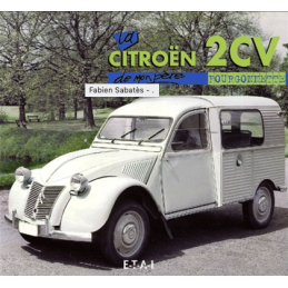 La Citroën 2CV fourgonnette...